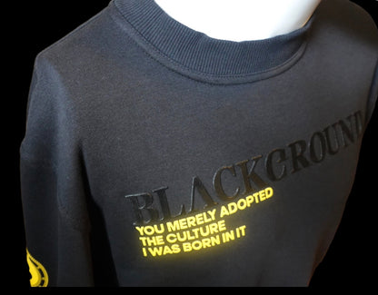 Blackground Quote Sweatshirt